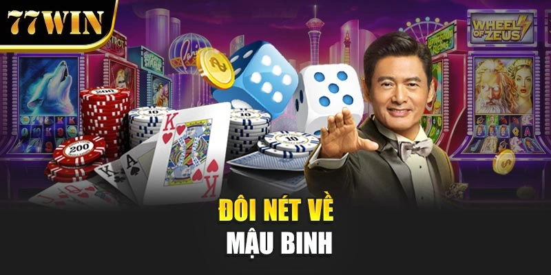 Đôi nét về mậu binh